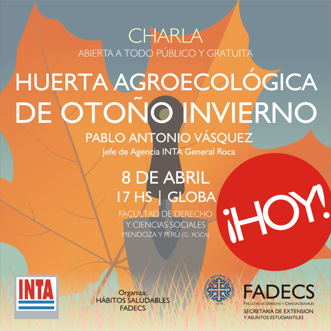 HOY, CHARLA SOBRE HUERTA AGROECOLÓGICA